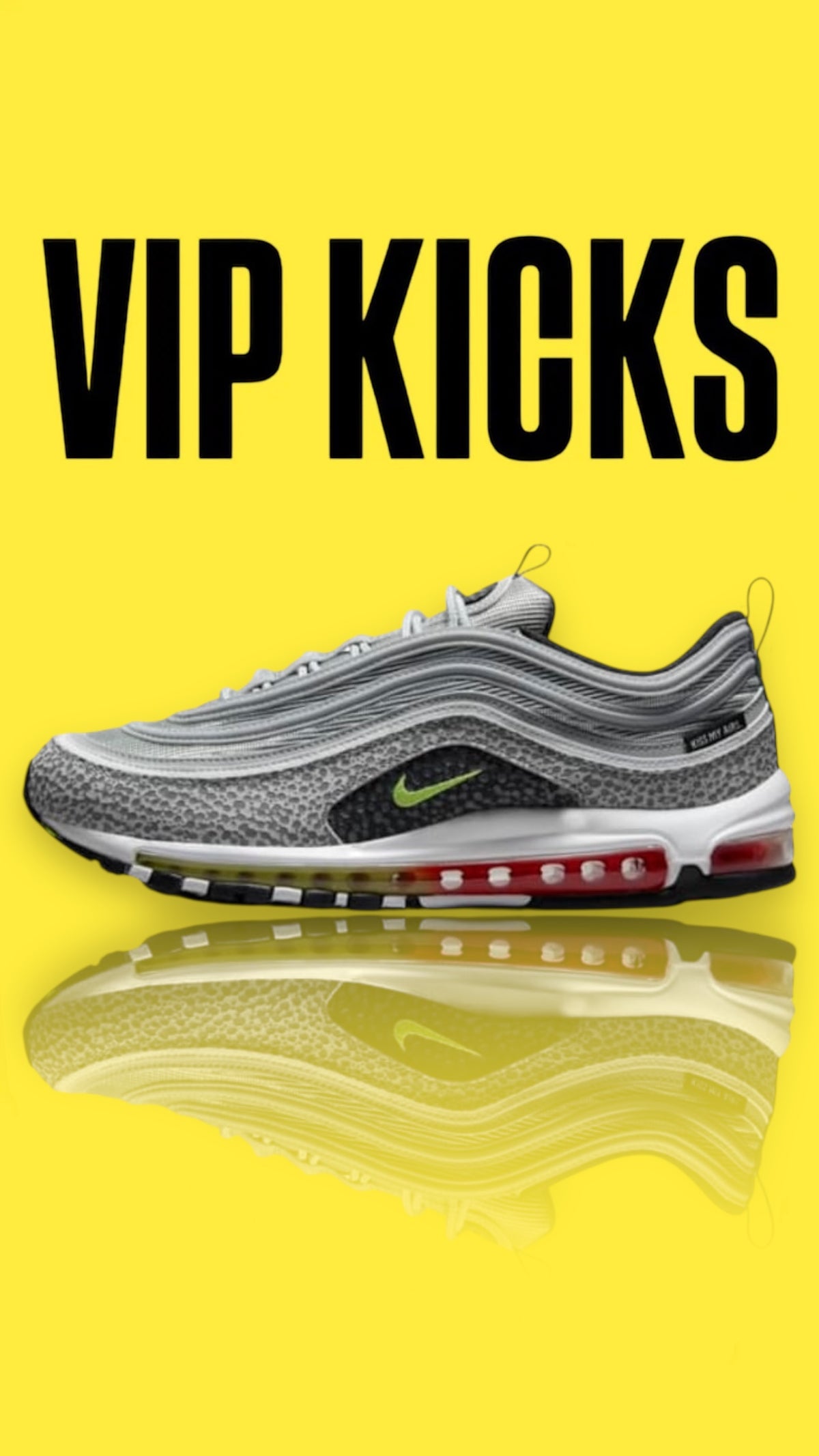 Air max 97 kiss my airs.